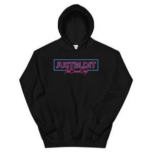 Just Bld It Unisex Hoodie