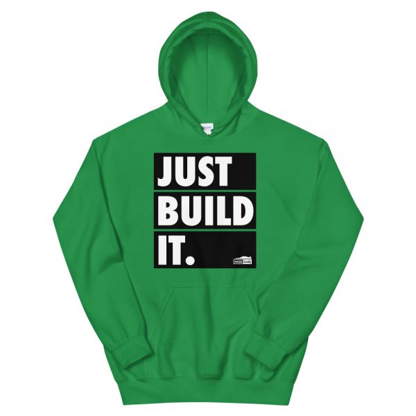 Just Build It Unisex Hoodie - Image 4