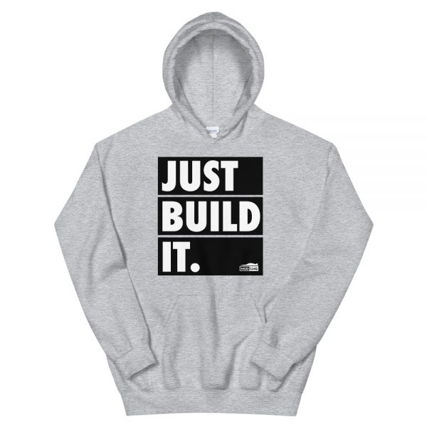Just Build It Unisex Hoodie - Image 5