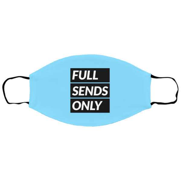 Full Sends Only Sm/Med Face Mask - Image 3