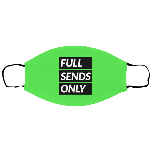 Full Sends Only Sm/Med Face Mask - Image 4