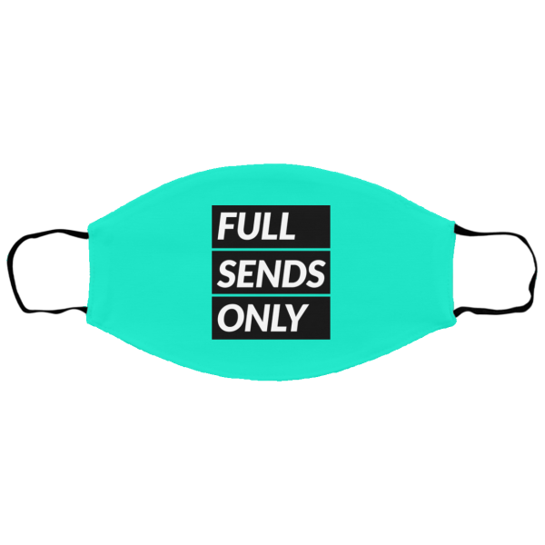 Full Sends Only Sm/Med Face Mask - Image 6