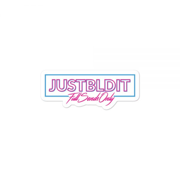 Just Build It Neon Sticker